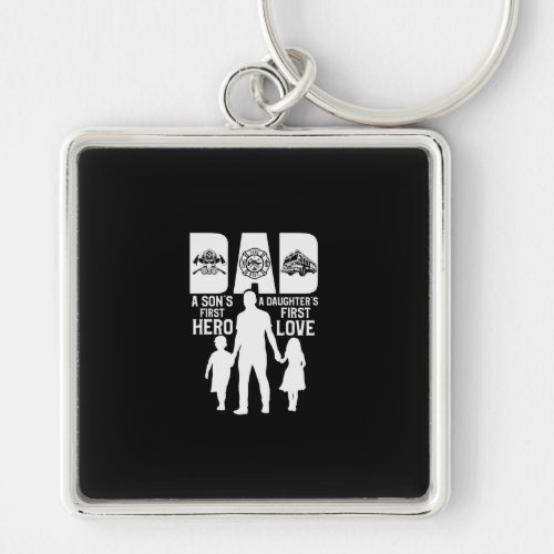 Dad Hero A Daughters First Love Happy Fathers Day Keychain