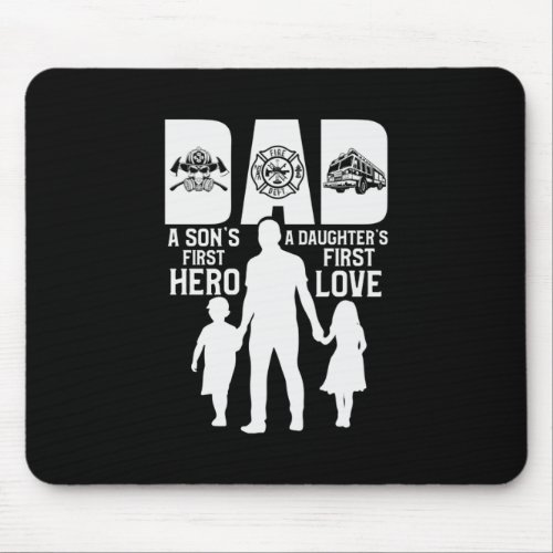 Dad Hero A Daughters First Love Happy Fathers Day Mouse Pad