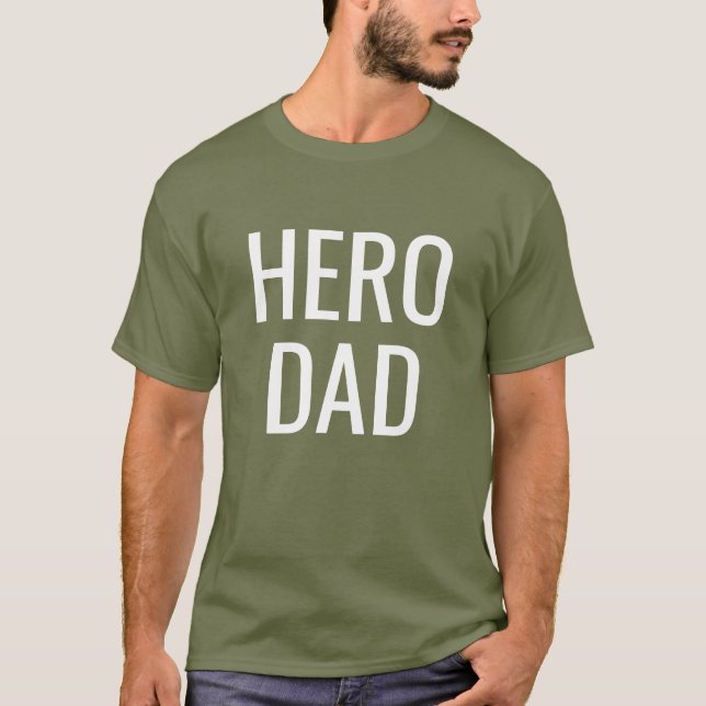 Dad Hero Bold Typography Text T-Shirt (Front)