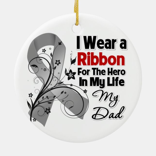 Dad Hero in My Life Brain Cancer Ceramic Ornament (Back)