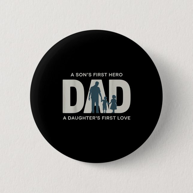Dad Holding Kids Family Silhouette Father Quote  Button (Front)