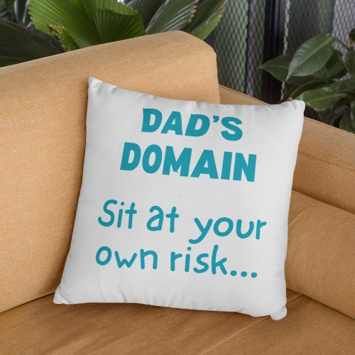 Dad Humor Pillow Sit at Your Own Risk Pillow