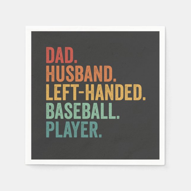 Dad Husband Baseball Left Handed Legend  Napkins (Front)