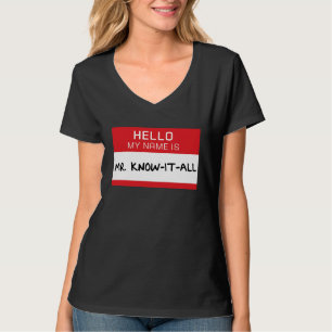 Dad Husband Brother Mr Know It All T-Shirt