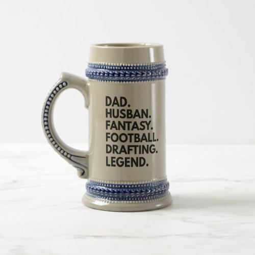 Dad Husband Fantasy Football Drafting Legend Gift Beer Stein