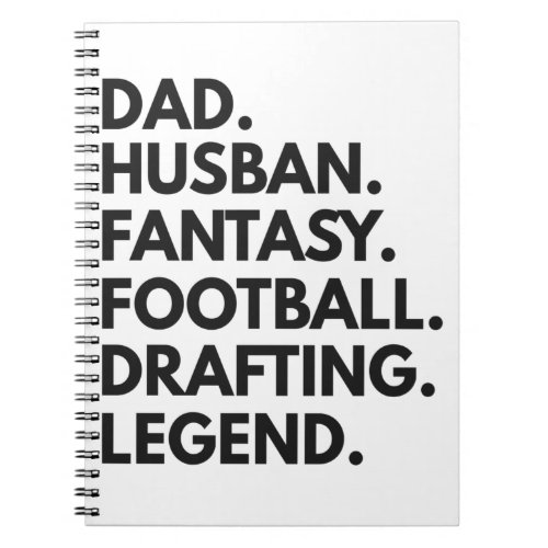 Dad Husband Fantasy Football Drafting Legend Gift Notebook