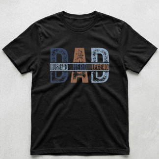 Dad Husband Hero Legend Father's Day T-Shirt