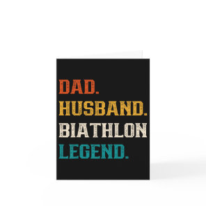 Dad Husbynd Biathlon Legend Biathlon Lover  Card