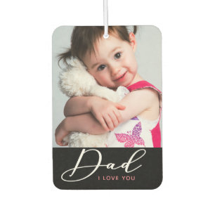 Dad I Love You 2 Photo Air Freshener