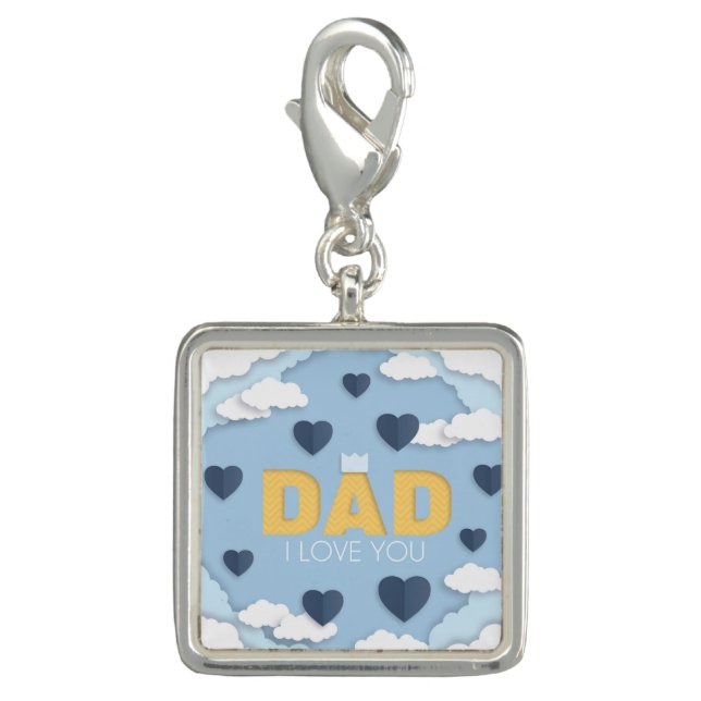 Dad I love you, father's day gift   Charm (Front)