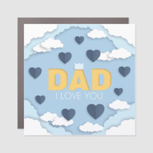 Dad I love you, father's day gift Magnet