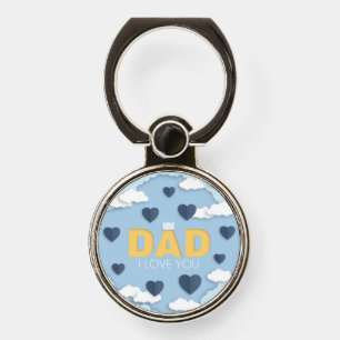 Dad I love you, father's day gift Phone Ring Stand