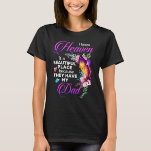 Dad In Heaven Father Sympathy  For Daughter Butter T-Shirt