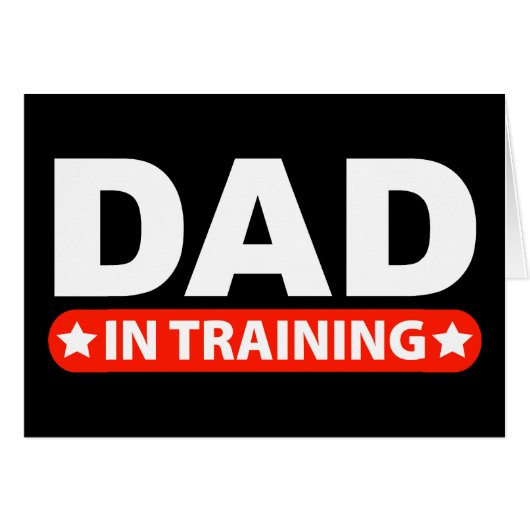 Dad In Training Cards (Front Horizontal)