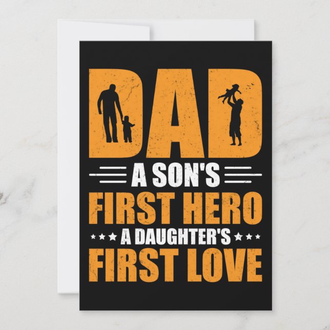 Dad Is A Sons First Hero A Daughters First Love Save The Date (Front)