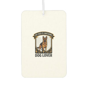 Dad Is Awesome Dog Lover German Shepherd Paws_1 Air Freshener