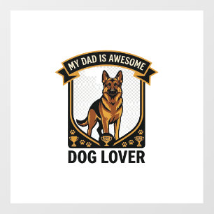 Dad Is Awesome Dog Lover German Shepherd Paws_1 Floor Decals