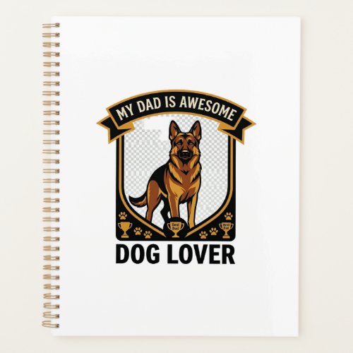Dad Is Awesome Dog Lover German Shepherd Paws_1 Planner