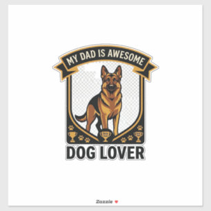 Dad Is Awesome Dog Lover German Shepherd Paws_1 Sticker