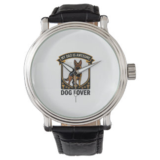 Dad Is Awesome Dog Lover German Shepherd Paws_1 Watch