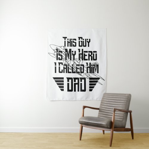 Dad Is My Hero With Fighter Jet Picture _ Black Tapestry