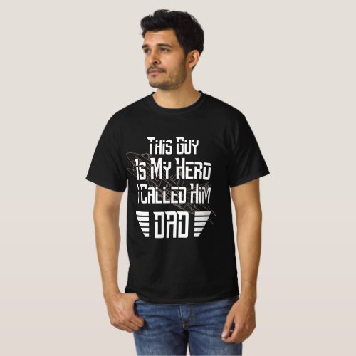 Dad Is My Hero With Fighter Jet Picture T_Shirt