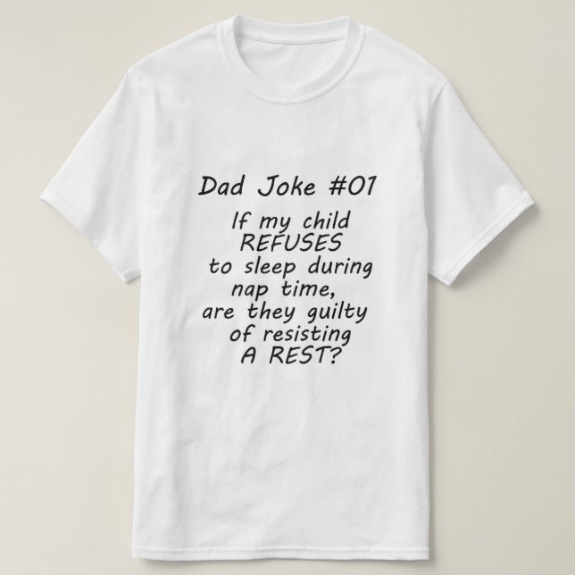Dad Joke #01 (A) T-Shirt (Design Front)
