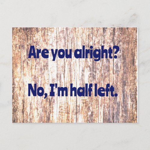 Dad Joke  Are you alright Postcard