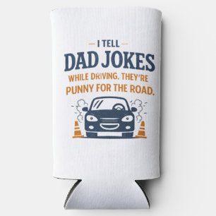 Dad Joke Can Cooler 