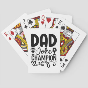 Dad Joke Champion   Funny Father’s Day Gift Poker Cards