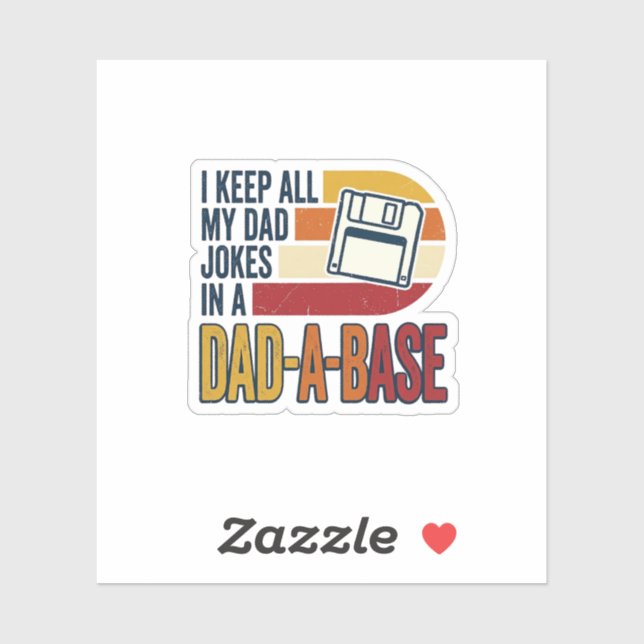 Dad Joke Dad-A-Base Retro Funny Father Vector Desi Sticker (Sheet)