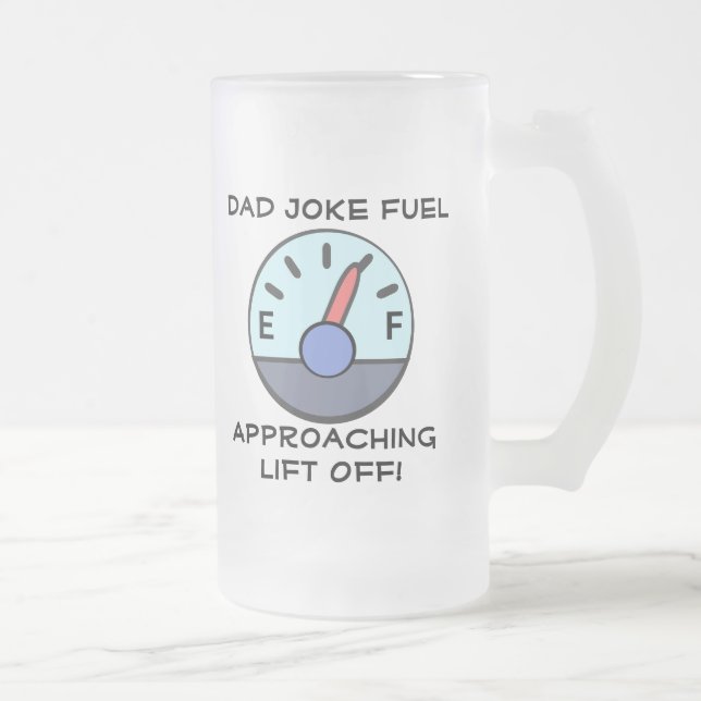 "Dad Joke Fuel" Customizable  Frosted Glass Beer Mug (Right)