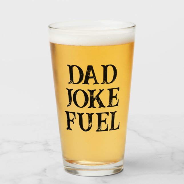 Dad Joke Fuel – Grunge Classic Gift for Father Glass (Front Filled)