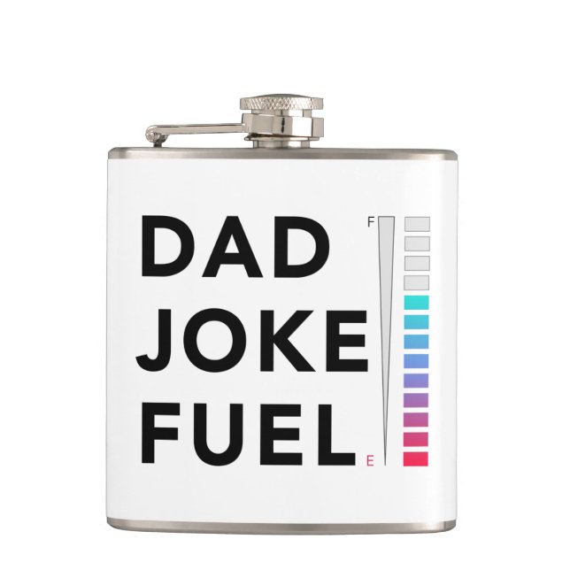 Dad Joke Fuel Meter Fathers Day Flask (Front)