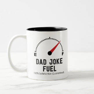 dad joke fuel Two-Tone coffee mug