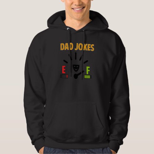 Dad Joke Loading Best Daddy Ever Fathers Day Hoodie