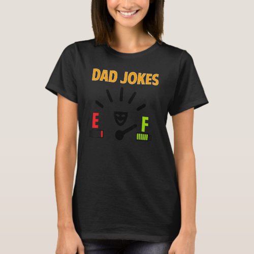 Dad Joke Loading Best Daddy Ever Fathers Day T_Shirt