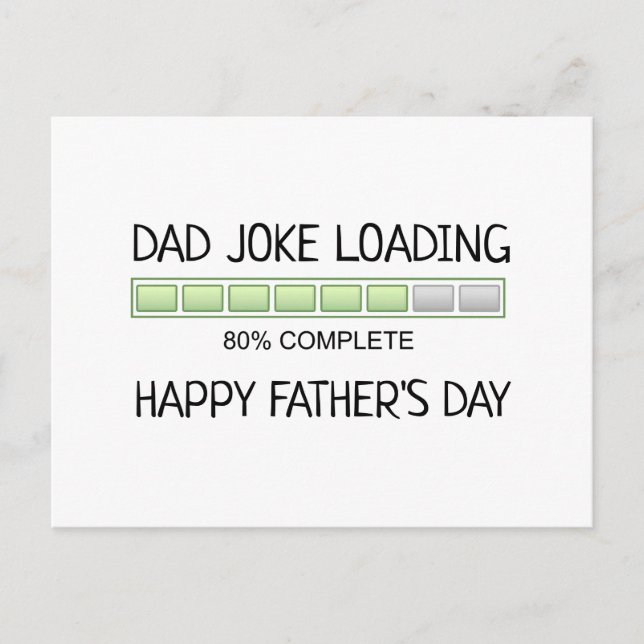 Dad Joke Loading Father's Day Funny Postcard (Front)