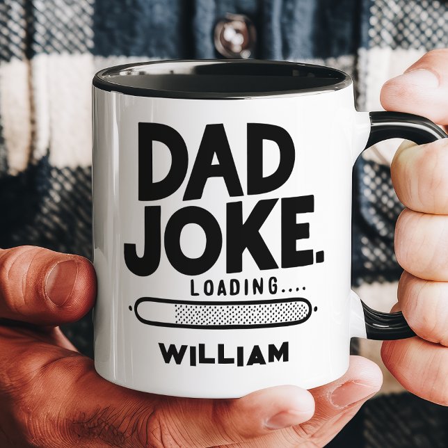 Dad Joke Loading Personalized Mug (Creator Uploaded)