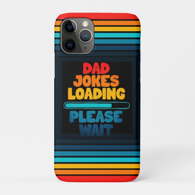 Dad Joke Loading Please Wait Design Case-Mate iPhone Case (Back)
