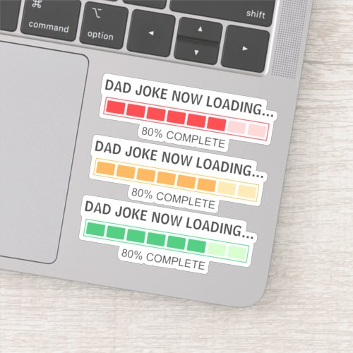 Dad Joke Now Loading Contour Cut Sticker