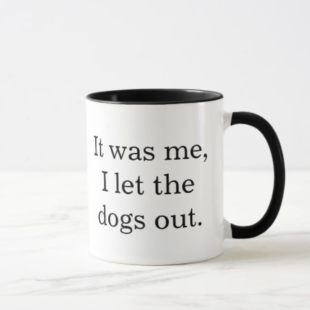 Dad Jokes Cup Mug Who Let The Dogs Out