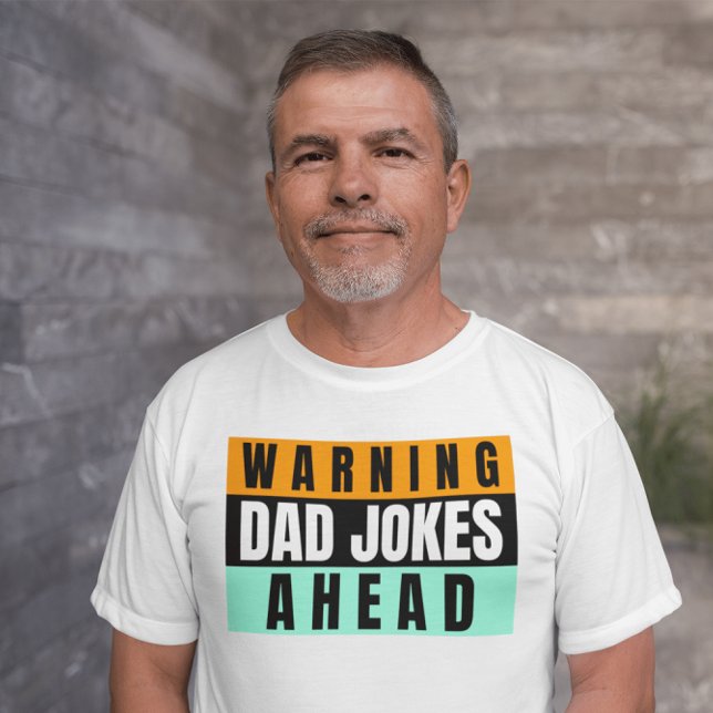 DAD JOKES FUNNY FATHER'S DAY T-SHIRTS T-SHIRT (Creator Uploaded)