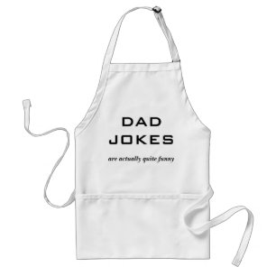 Dad Jokes Funny Humor Simple Minimalist Adult Apron