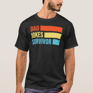 Dad Jokes Survivor Mustache Dad Joke Happy Father' T-Shirt