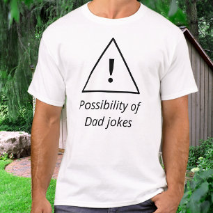 Dad Jokes Warning Triangle Funny T-Shirt