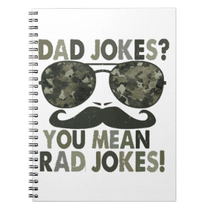 Dad jokes, you mean rad jokes; funny father's day notebook