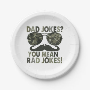 Dad jokes, you mean rad jokes; funny father's day  paper plates