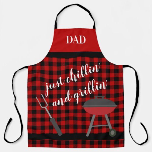 Dad _ Just Chillin and Grillin Buffalo Plaid BBQ Apron