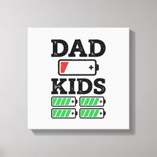 Dad Kids Battery Funny Vintage Vector Shirt Design Canvas Print